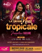 grosse soiree tropicale