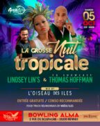 grosse soiree tropicale